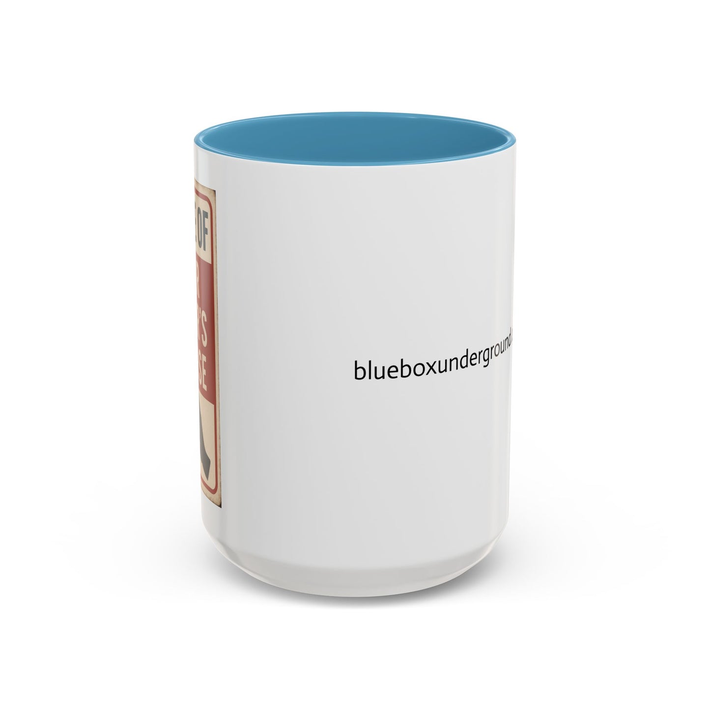 Beware of Letter Carrier Mug