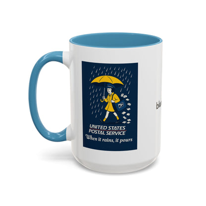 When It Rains It Pours Mug