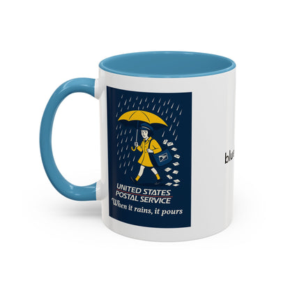 When It Rains It Pours Mug