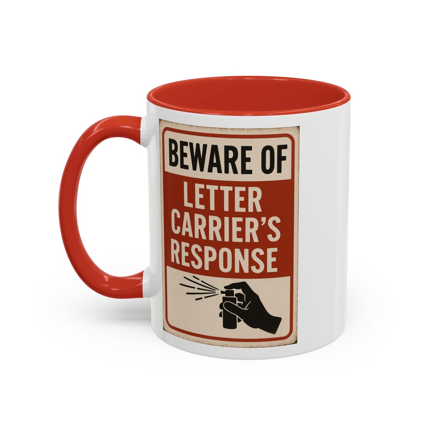Beware of Letter Carrier Mug