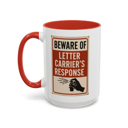 Beware of Letter Carrier Mug